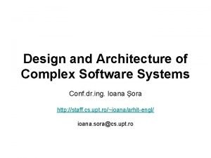 Complex software design
