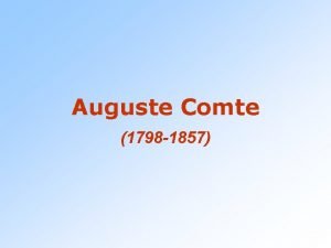 Auguste Comte 1798 1857 Le origini del progetto