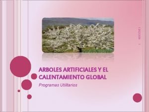 13022009 1 ARBOLES ARTIFICIALES Y EL CALENTAMIENTO GLOBAL
