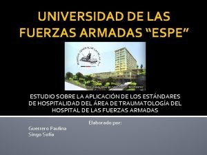 UNIVERSIDAD DE LAS FUERZAS ARMADAS ESPE ESTUDIO SOBRE