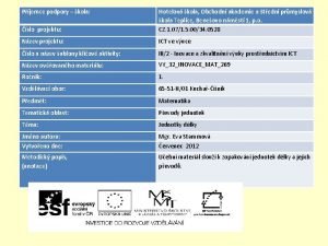 Pjemce podpory kola slo projektu Hotelov kola Obchodn