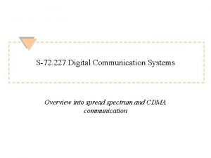 S 72 227 Digital Communication Systems Overview into