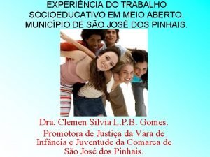 EXPERINCIA DO TRABALHO SCIOEDUCATIVO EM MEIO ABERTO MUNICPIO