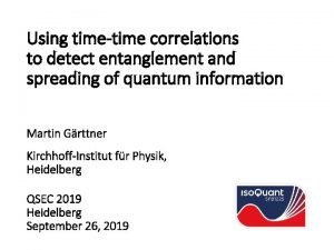 Using timetime correlations to detect entanglement and spreading