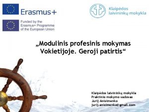 Modulinis profesinis mokymas Vokietijoje Geroji patirtis Klaipdos laivinink