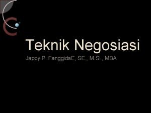 Teknik Negosiasi Jappy P Fanggida E SE M