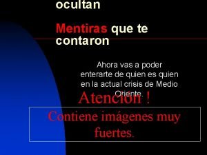 ocultan Mentiras que te contaron Ahora vas a