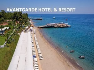 Avantgarde hotel & resort