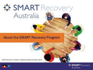 Smart recovery perth