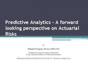 Predictive analytics in actuarial science