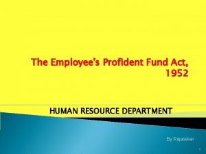 Employee profident fund