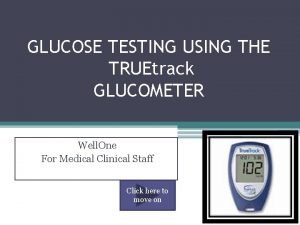 Truetrack glucometer