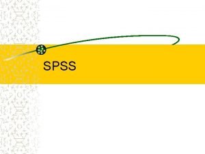 SPSS Variabel View diisi lengkap terlebih dahulu DATA