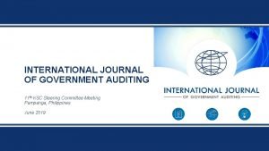 INTERNATIONAL JOURNAL OF GOVERNMENT AUDITING 11 th KSC
