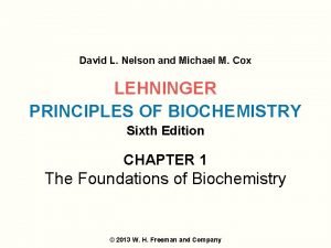 David L Nelson and Michael M Cox LEHNINGER