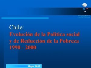 GOBIERNO DE CHILE MINISTERIO DE PLANIFICACIN Y COOPERACIN