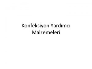 Konfeksiyon yardımcı malzemeleri