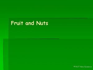 Fruit and Nuts PDST Home Economics Nuts A