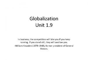 Acronym for globalization