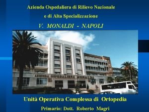 Azienda Ospedaliera di Rilievo Nazionale e di Alta