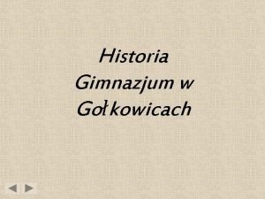 Historia Gimnazjum w Gokowicach Rok szkolny 20002001 Wrzesie