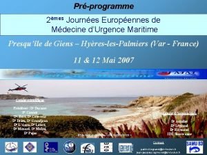 Prprogramme 2mes Journes Europennes de Mdecine dUrgence Maritime