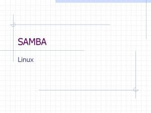 SAMBA Linux Informacje Protok wymiany informacji plikowej i