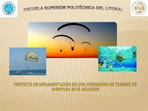 PROYECTO DE IMPLEMENTACIN DE UNA OPERADORA DE TURISMO