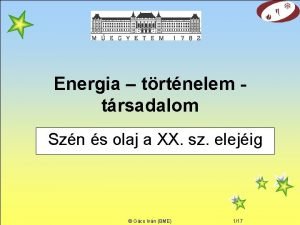 Energia trtnelem trsadalom Szn s olaj a XX