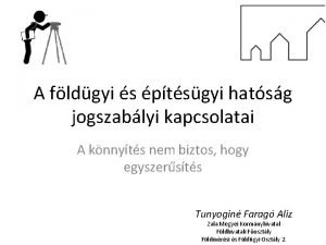 A fldgyi s ptsgyi hatsg jogszablyi kapcsolatai A