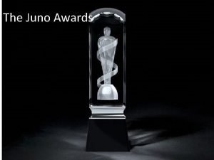 What are the juno awards named after