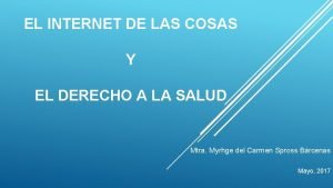 EL INTERNET DE LAS COSAS Y EL DERECHO