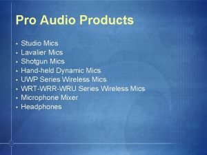 Pro Audio Products Studio Mics Lavalier Mics Shotgun