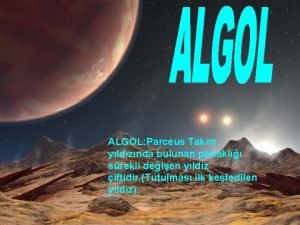 ALGOL Parceus Takm yldznda bulunan parlakl srekli deien