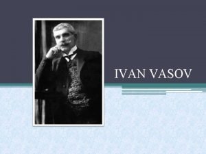 Ivan vasov