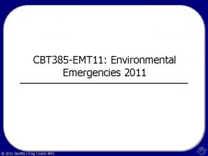 Emt environmental