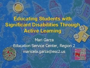 Educating Students with Significant Disabilities Through Active Learning