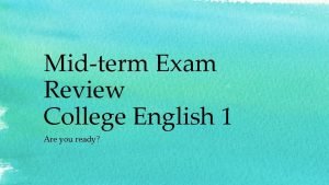 English 1 midterm exam