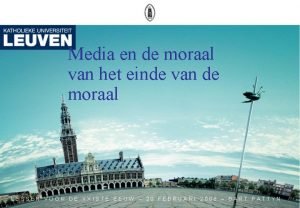 Media en de moraal van het einde van