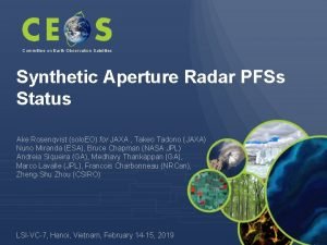 Committee on Earth Observation Satellites Synthetic Aperture Radar