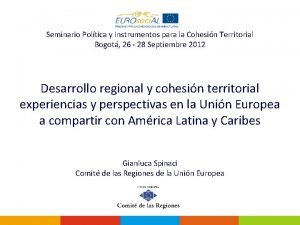 Seminario Poltica y Instrumentos para la Cohesin Territorial