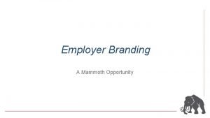 Employer Branding A Mammoth Opportunity Edward Hough What