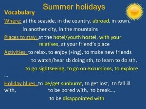 Summer holidays vocabulary