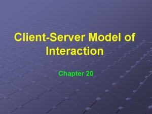 Clientserver model
