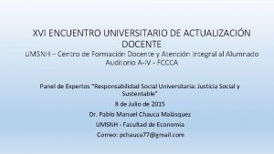 XVI ENCUENTRO UNIVERSITARIO DE ACTUALIZACIN DOCENTE UMSNH Centro