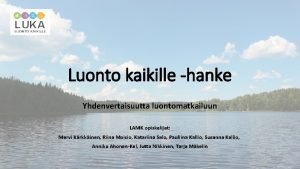 Luonto kaikille