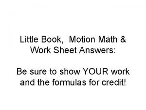 Little Book Motion Math Work Sheet Answers Be