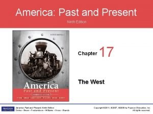 America Past and Present Ninth Edition Chapter 17