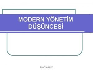MODERN YNETM DNCES RAQF QASIMOV MODERN YNETM DNCES