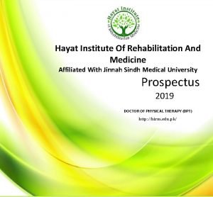 Hayat Institute Of Rehabilitation And Medicine Affiliated With